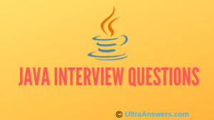 15 Best Java Interview Questions and Answers